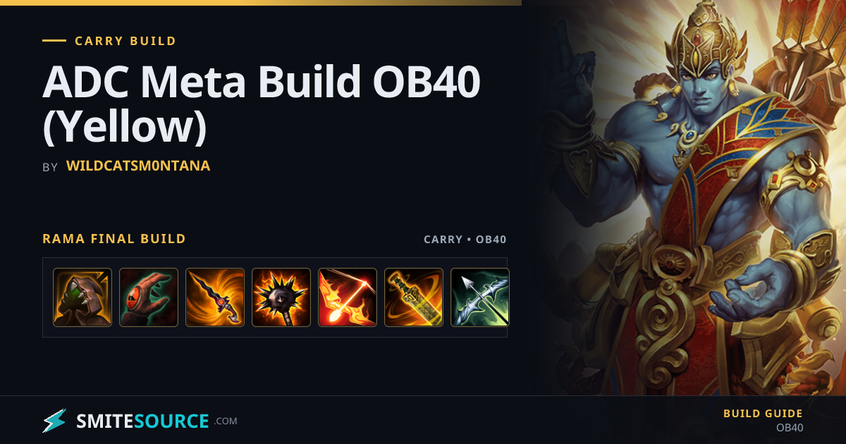 Rama Carry Build Smite 2: ADC Meta Build OB40 (Yellow)