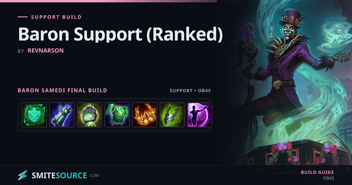 Baron Samedi Support Build Smite 2: Baron Support (Ranked)