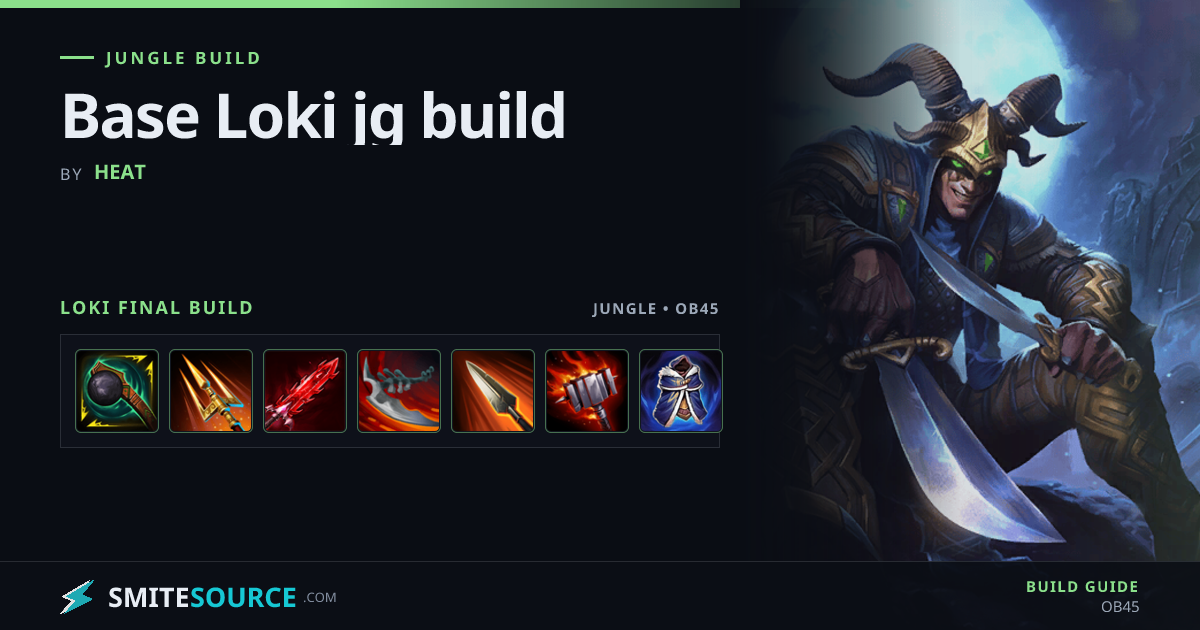 Loki Jungle Build Smite 2: Base Loki jg build | SmiteSource