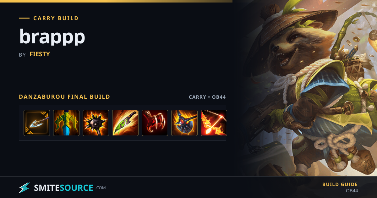 Danzaburou Carry Build Smite 2: brappp | SmiteSource