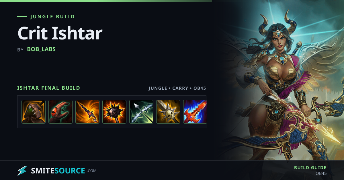 Ishtar Jungle/Carry Build Smite 2: Crit Ishtar | SmiteSource