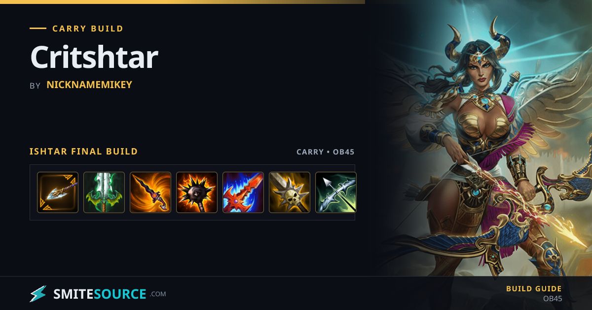 Ishtar Carry Build Smite 2: Critshtar | SmiteSource