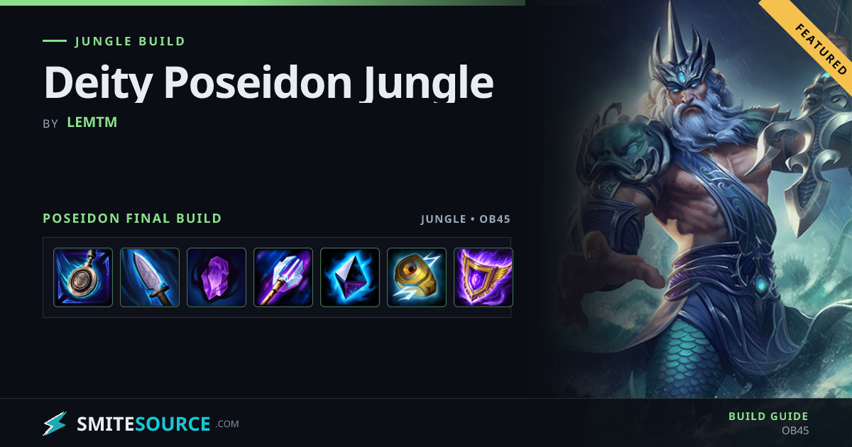 Poseidon Jungle Build Smite 2: Deity Poseidon Jungle
