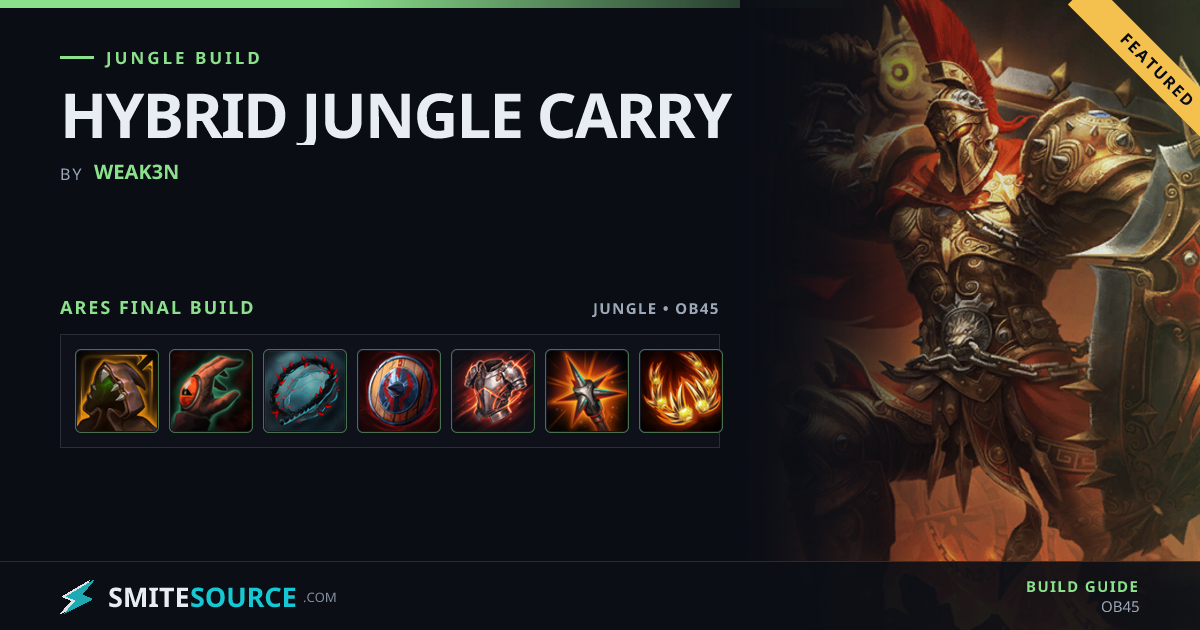 Ares Jungle Build Smite 2: HYBRID JUNGLE CARRY | SmiteSource