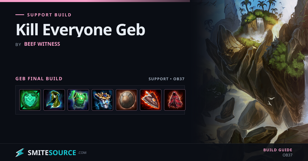 Geb Support Build Smite 2: Kill Everyone Geb | SmiteSource
