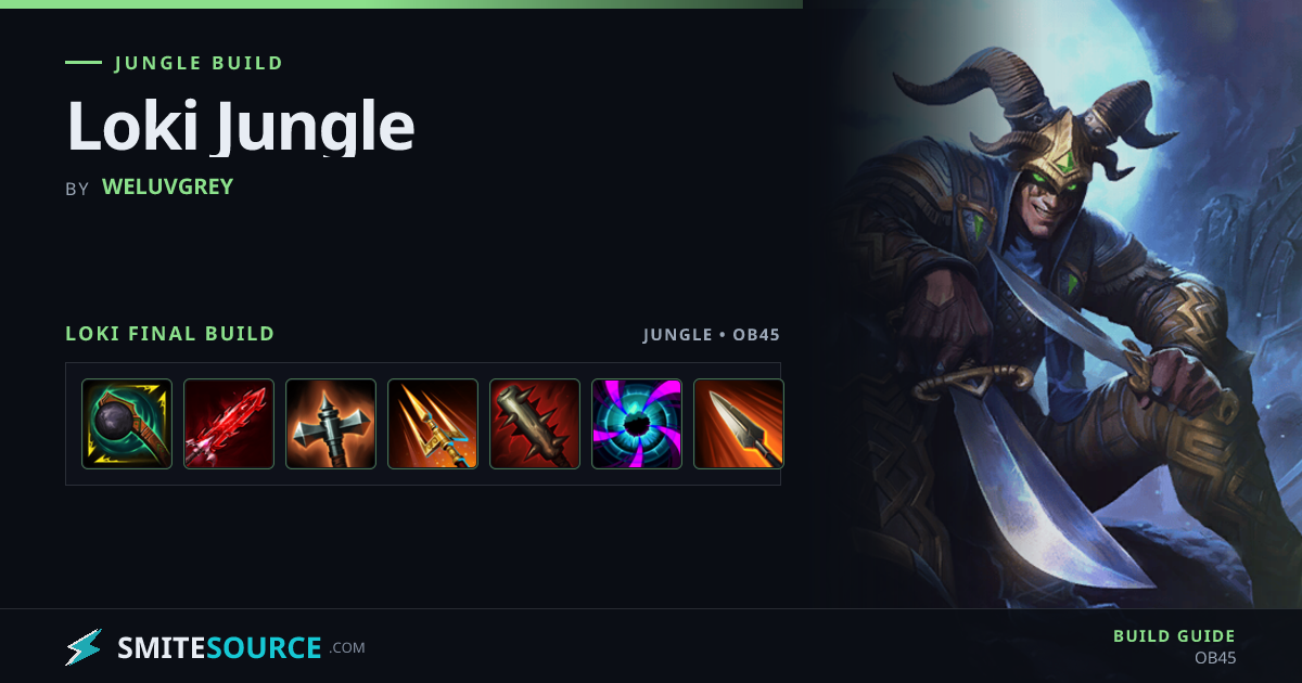Loki Jungle Build Smite 2: Loki Jungle | SmiteSource
