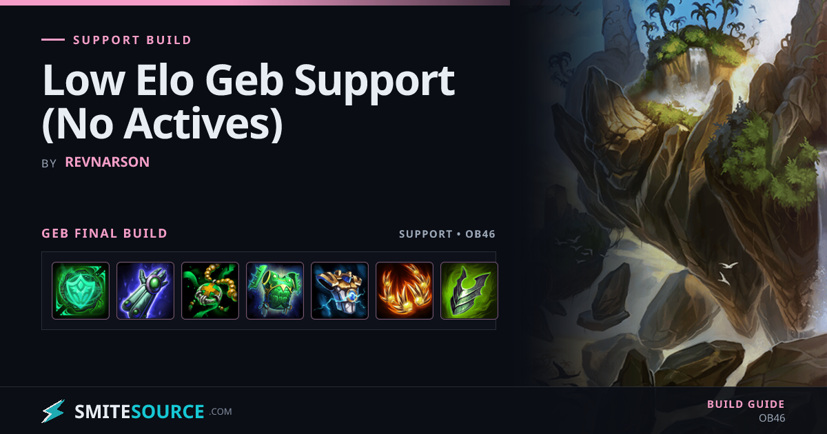 Geb Support Build Smite 2: Low Elo Geb Support (No Actives)