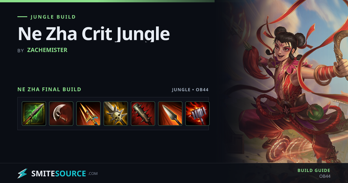 Ne Zha Jungle Build Smite 2: Ne Zha Crit Jungle