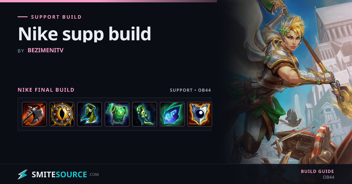Nike Support Build Smite 2: Nike supp build | SmiteSource