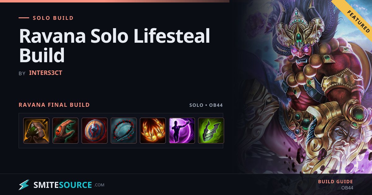 Ravana Solo Build Smite 2: Ravana Solo Lifesteal Build