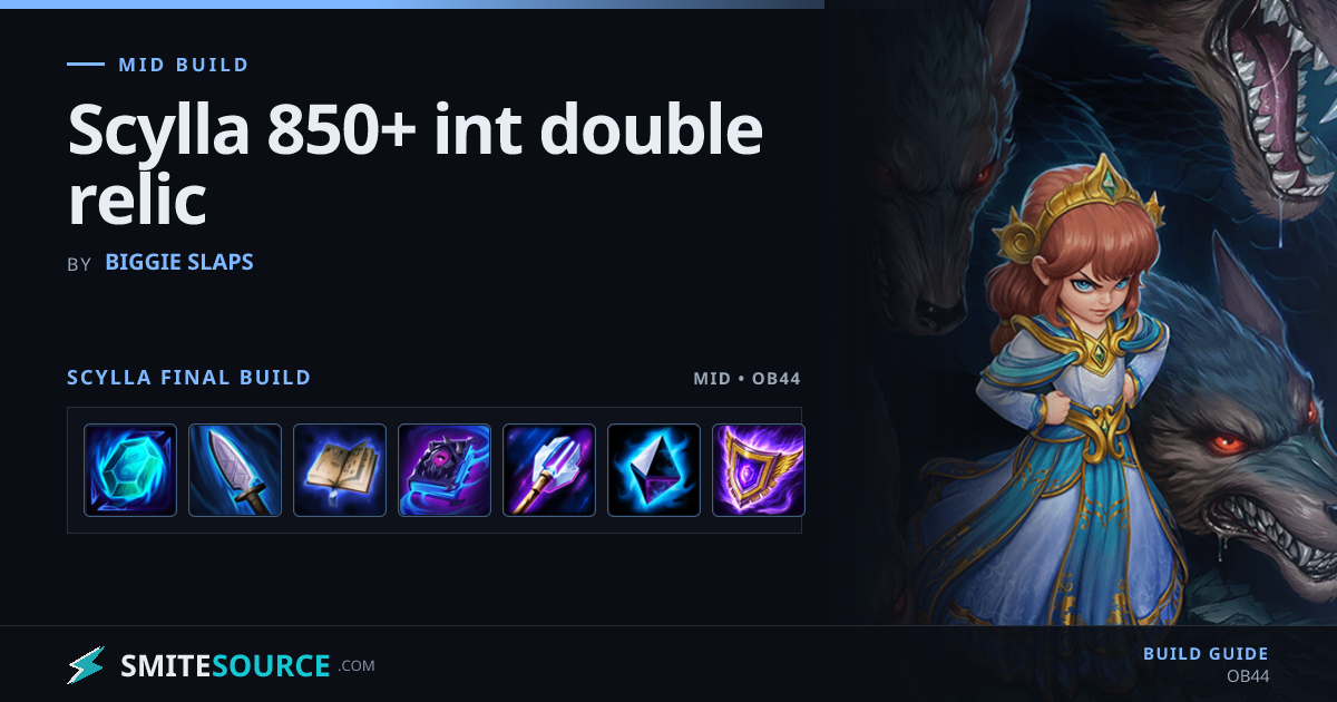 Scylla Mid Build Smite 2: Scylla 850+ int double relic