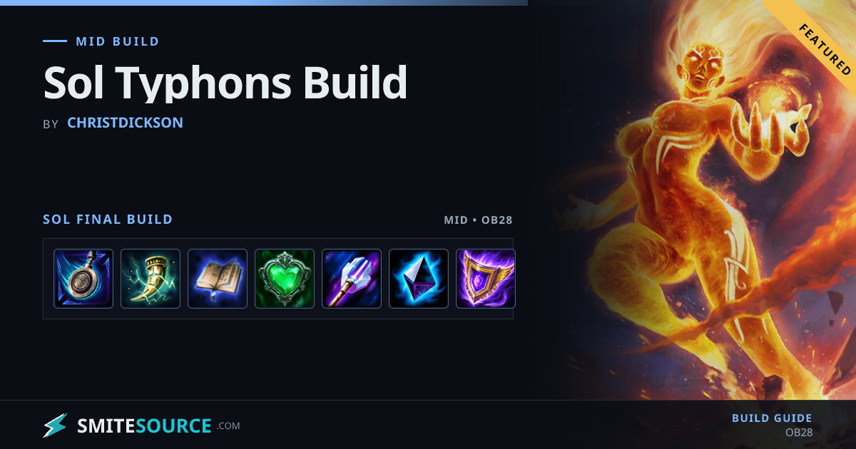 Sol Build - Sol Typhons Build | SmiteSource