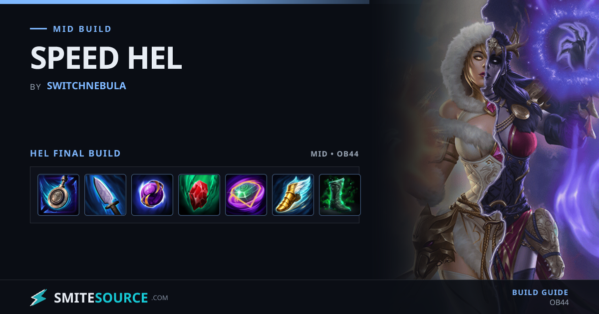Hel Mid Build Smite 2: SPEED HEL | SmiteSource