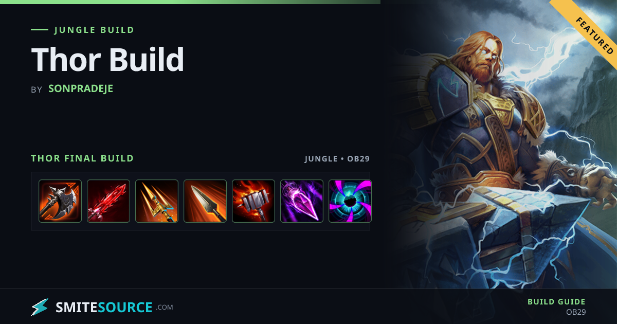 Thor Jungle Build Smite 2: Thor Build | SmiteSource