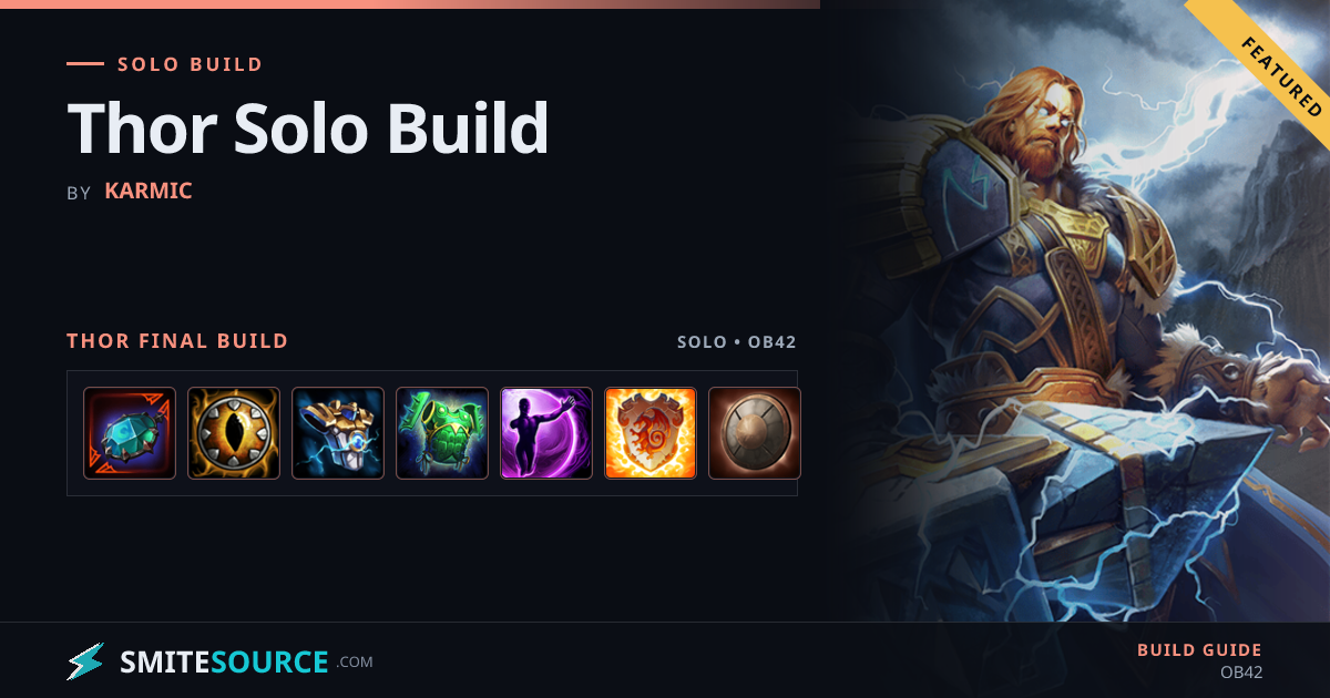 Thor Solo Build Smite 2: Thor Solo Build | SmiteSource