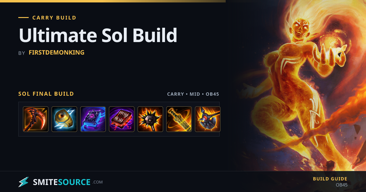 Sol Carry/Mid Build Smite 2: Ultimate Sol Build