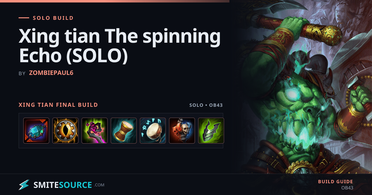 Xing Tian Solo Build for Smite 2 by Zombiepaul6
