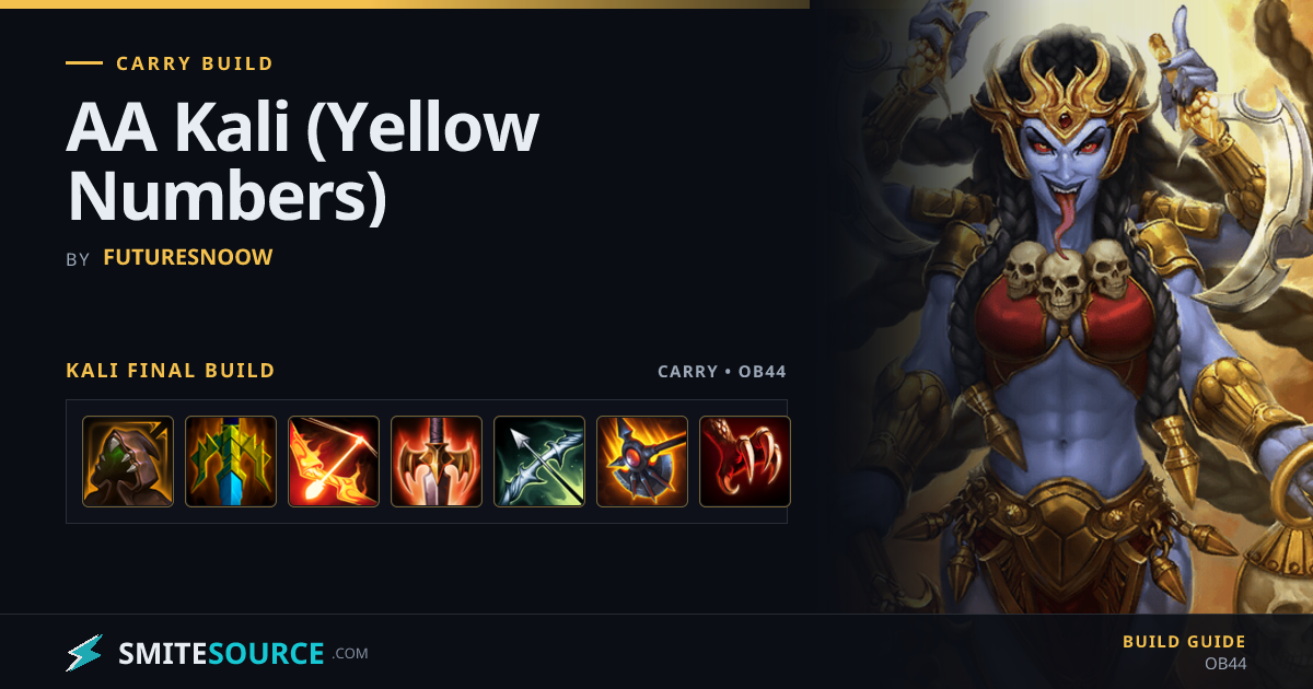 Kali Carry Build Smite 2: AA Kali (Yellow Numbers)