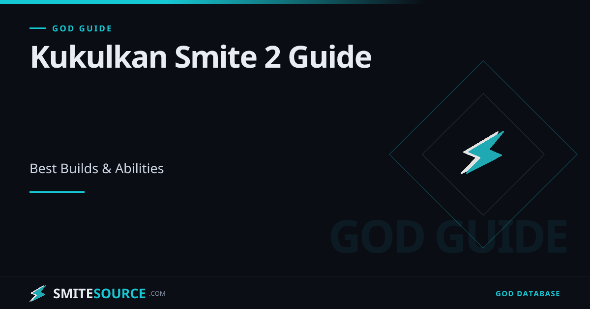 Kukulkan Smite 2 Build Guide - Best Builds & Abilities | SmiteSource