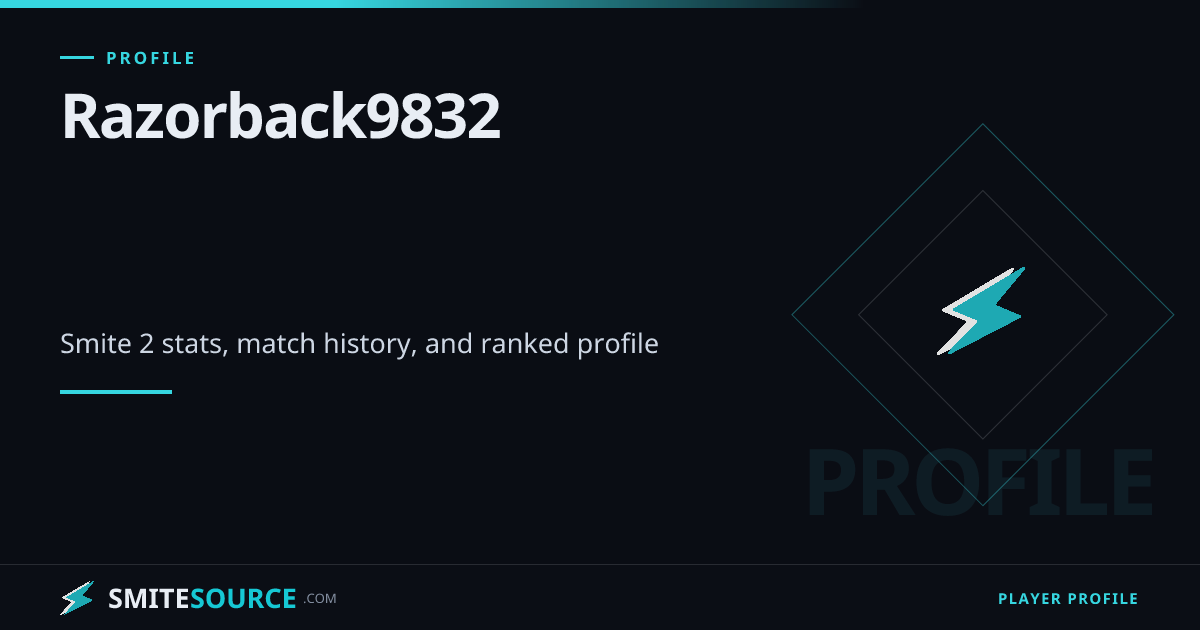Razorback9832 Smite 2 Stats & Match History | SmiteSource